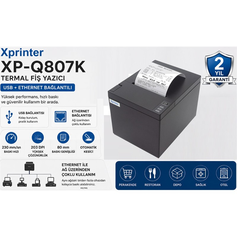 XPRINTER%20XP-%20Q807K%20USB+ETHERNET%20FİŞ%20YAZICI